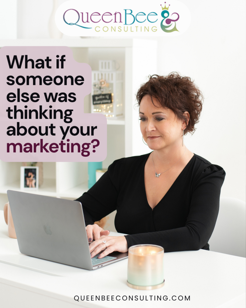 what if someone else was thinking about your marketing